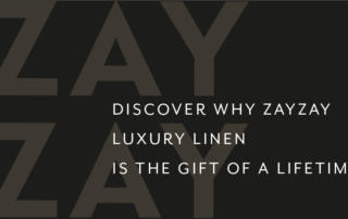 ZayZay logo with heading discover why ZayZay Luxury Linen is the gift of a lifetime